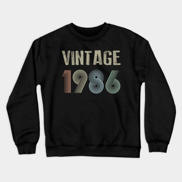 Vintage 1986 34th Birthday Gift Men Women Crewneck Sweatshirt by semprebummer7